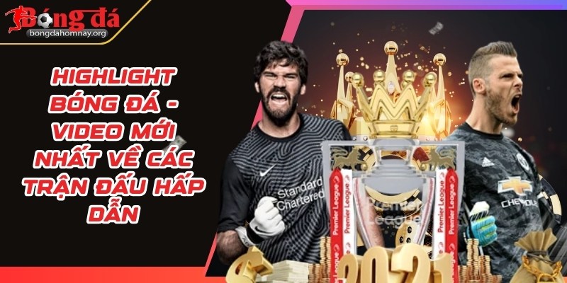 highlight bong da