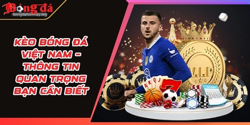 keo bong da viet nam