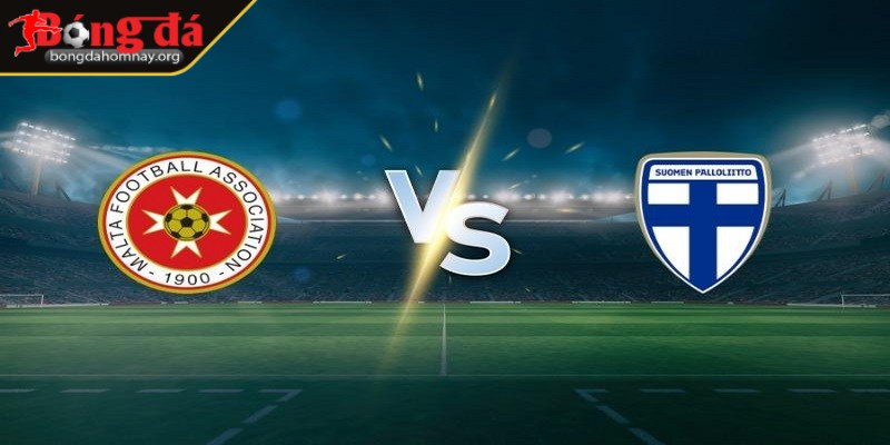 Soi kèo Malta Vs Phần Lan - 02h45 22/3/2025 - Vòng loại World Cup Châu Âu 2 Ở kèo châu Á, Phần Lan chấp từ -1.5 đến -2
