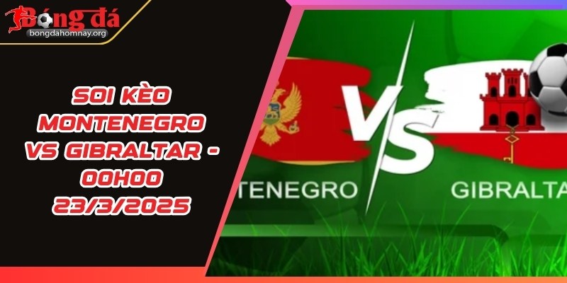 montenegro vs gibraltar