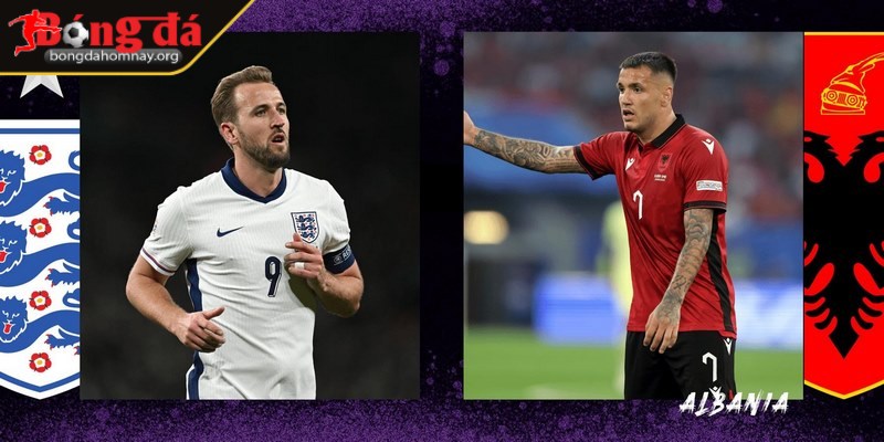 Nhận định Anh Vs Albania - 02h45 22/3/2025 - Vòng loại World Cup Châu Âu 2 Phong độ của Albania ở vòng loại World Cup cũng không thực sự ấn tượng