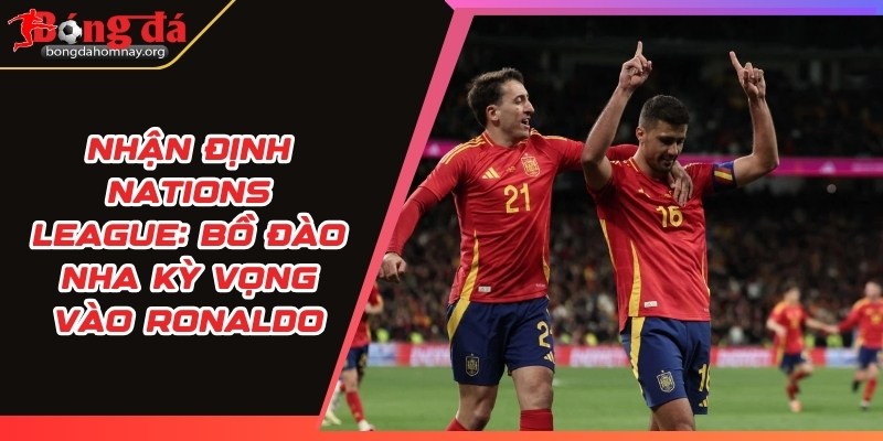 nhan dinh nations league