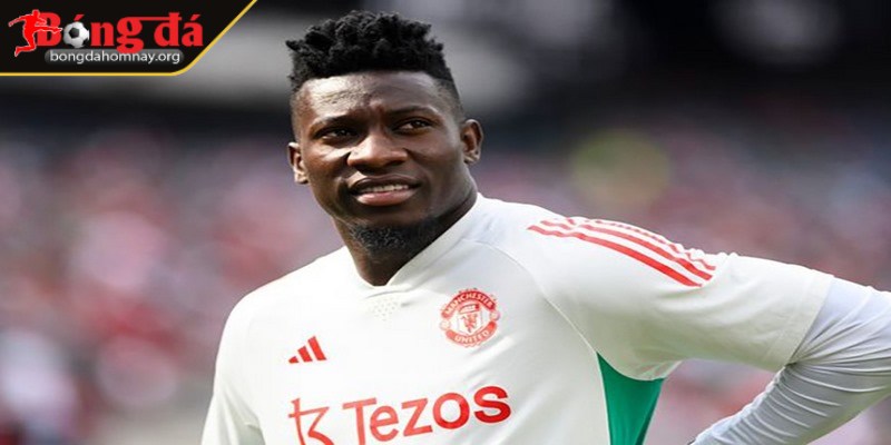 Onana từ chối tỷ phú Ả Rập, quyết tâm trở thành thủ môn số 1 của MU 1 Onana nhanh chóng nhận nhiều kỳ vọng