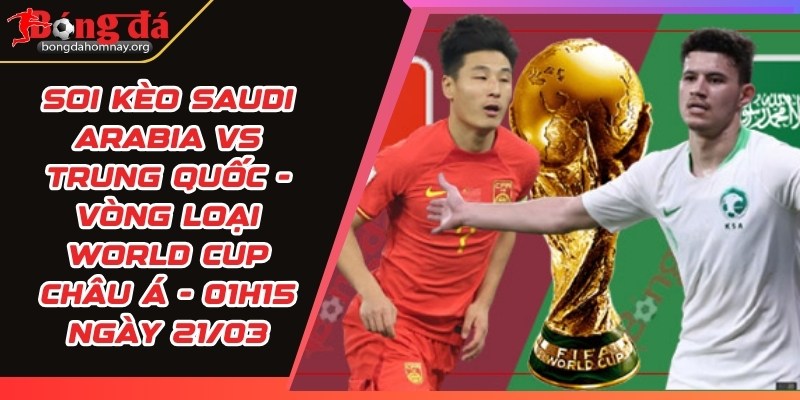 saudi arabia vs trung quoc