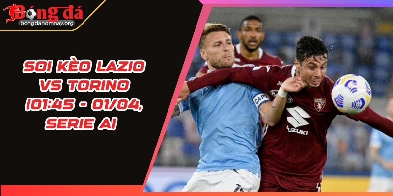 soi keo lazio vs torino
