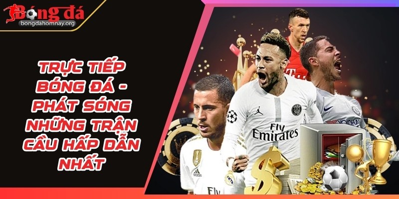 truc tiep bong da