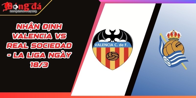 valencia vs real sociedad