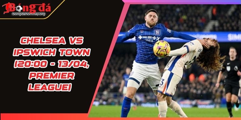 chelsea vs ipswich town