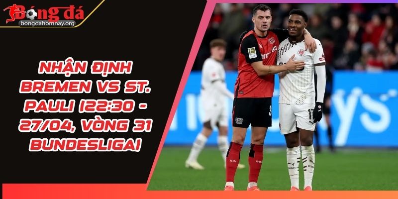 Nhận định Bremen vs St. Pauli (22:30 - 27/04, vòng 31 Bundesliga) 9 nhan dinh bremen vs st pauli
