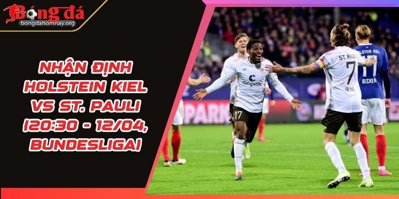 nhan dinh holstein kiel vs st pauli