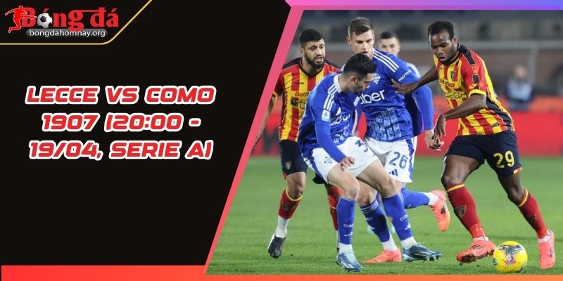 nhan dinh lecce vs como