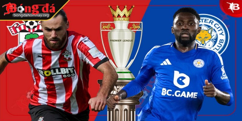 Nhận định Leicester vs Southampton (21:00 - 03/05, Premier League) – Cuộc chiến trụ hạng đầy kịch tính tại King Power 1 Leicester vs Southampton hứa hẹn sẽ mang đến nhiều cảm xúc
