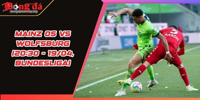 nhan dinh mainz 05 vs wolfsburg