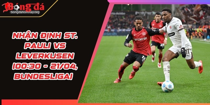 nhan dinh st pauli vs leverkusen