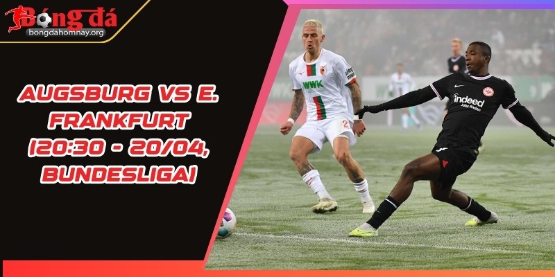 soi keo augsburg vs e frankfurt