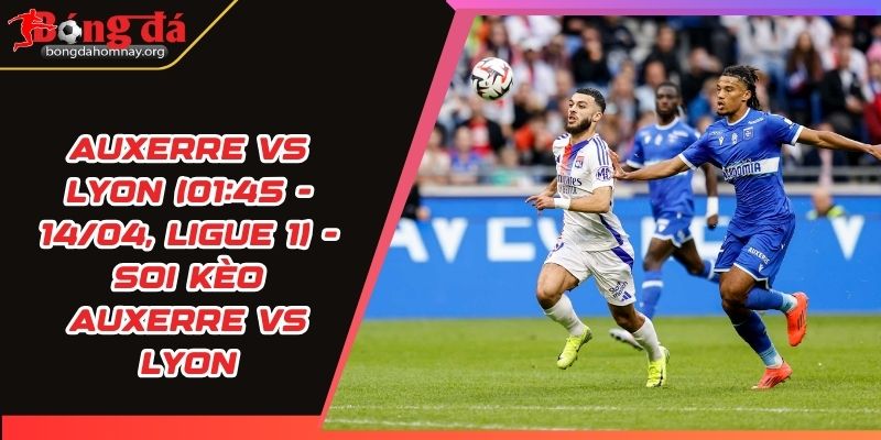 soi keo auxerre vs lyon