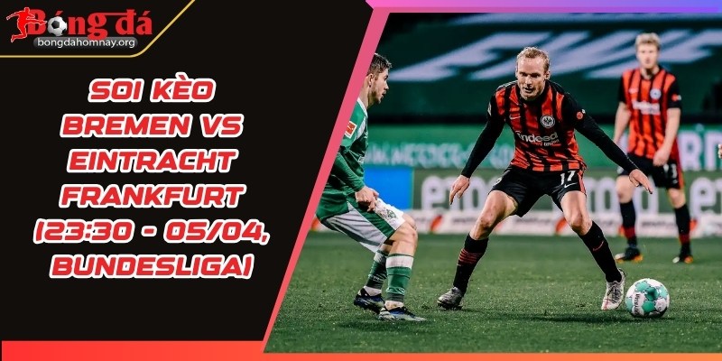 soi keo bremen vs eintracht frankfurt