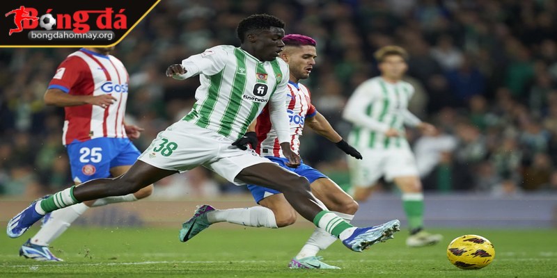 Soi kèo Girona vs Real Betis (02:00 - 22/04, La Liga) - Cuộc đua top 6 hấp dẫn tại sân Montilivi 2 Real Betis thi đấu khá thất thường trong thời gian gần đây