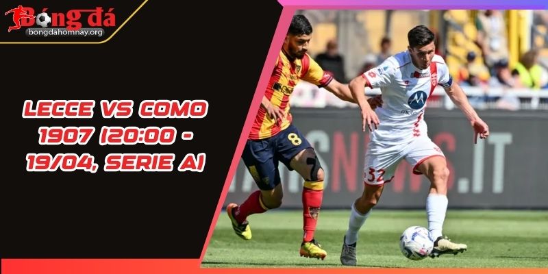 soi keo lecce vs como 1907