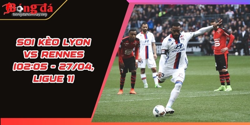 soi keo lyon vs rennes
