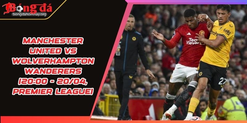 soi keo man united vs wolves