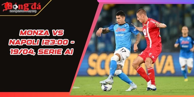 soi keo monza vs napoli