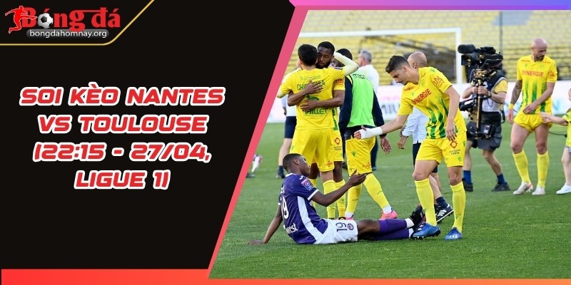 soi keo nantes vs toulouse