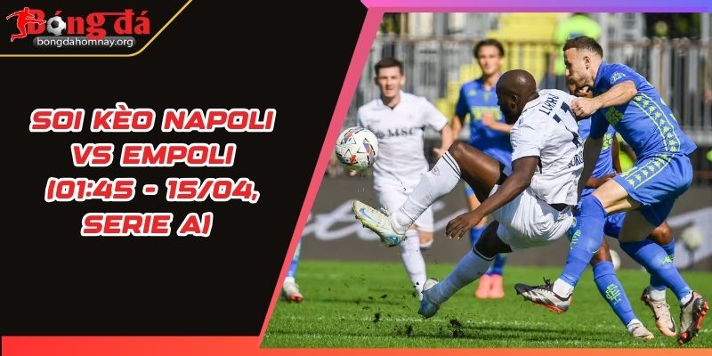 soi keo napoli vs empoli